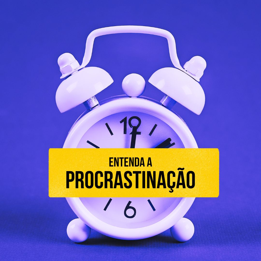 Entenda a Procrastinação: O dilema entre Prazer Imediato e Prazer Futuro!